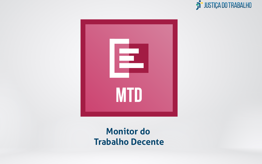 Nova versão do Monitor do Trabalho Decente será lançada em 15 janeiro